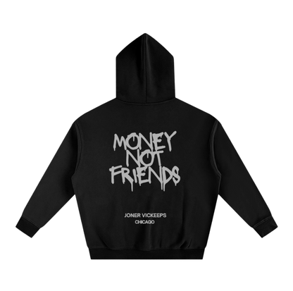 Money Not Friends