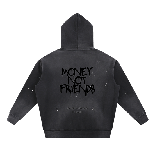 Money Not Friends